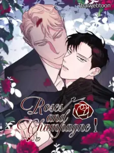 Roses and Champagne กุหลาบคู่แชมเปญ
