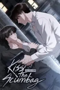 Kiss the Scumbag สัมผัสรักคนเลว