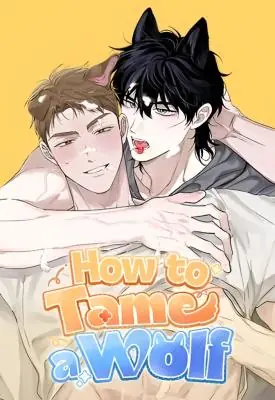 Taming the Wolf Boy มัดใจนายหมาป่า